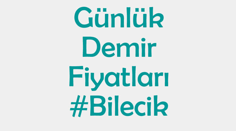 Bilecik inşaat demiri fiyatları