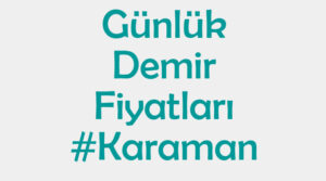 Karaman inşaat demiri fiyatları