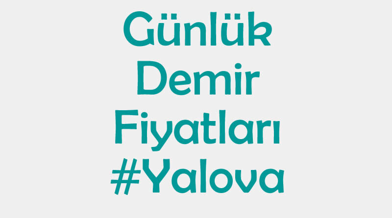 Yalova inşaat demiri fiyatları